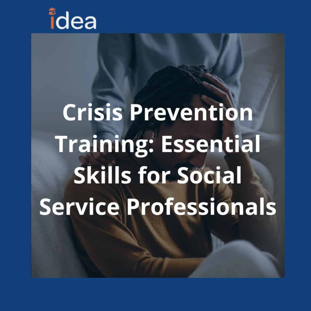 Crisis Prevention Training: Essential Skills for Social Service Professionals 12 BLOGS IDEA 1080 x 1080 px 4 1