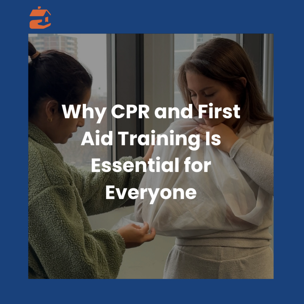 Why CPR and First Aid Training Is Essential for Everyone